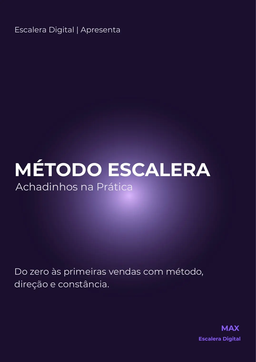 Capa do eBook Método Escalera — Achadinhos na Prática